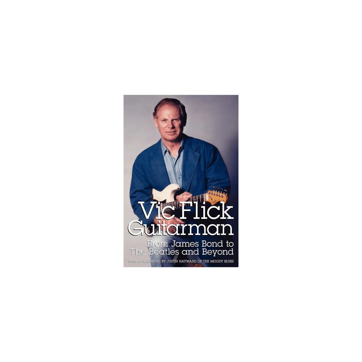 Vic Flick Guitarman Books Vic Flick Art of Guitar