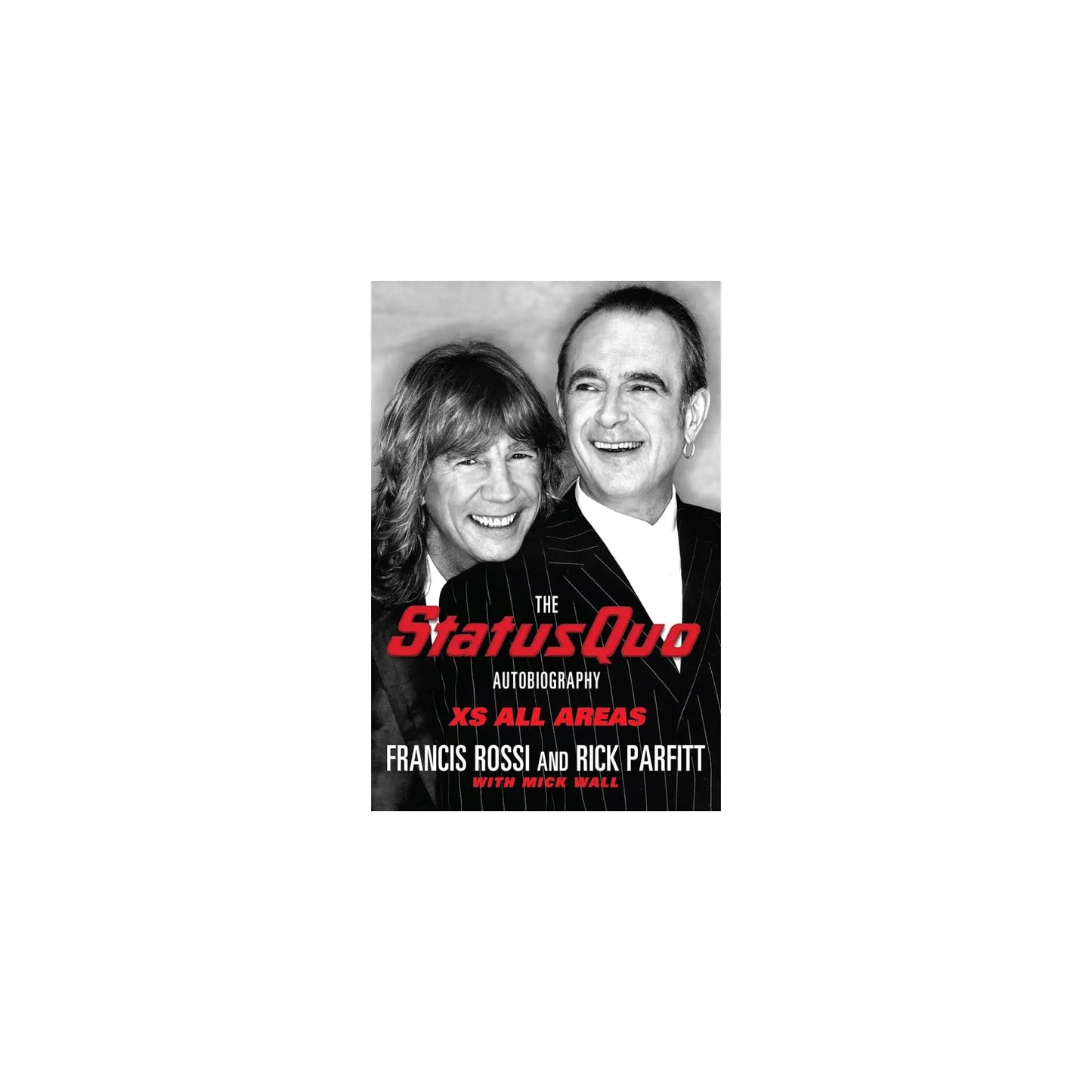 XS All Areas: The Stratus Quo Autobiography Books Francis Rossi & Rick Parfitt Art of Guitar