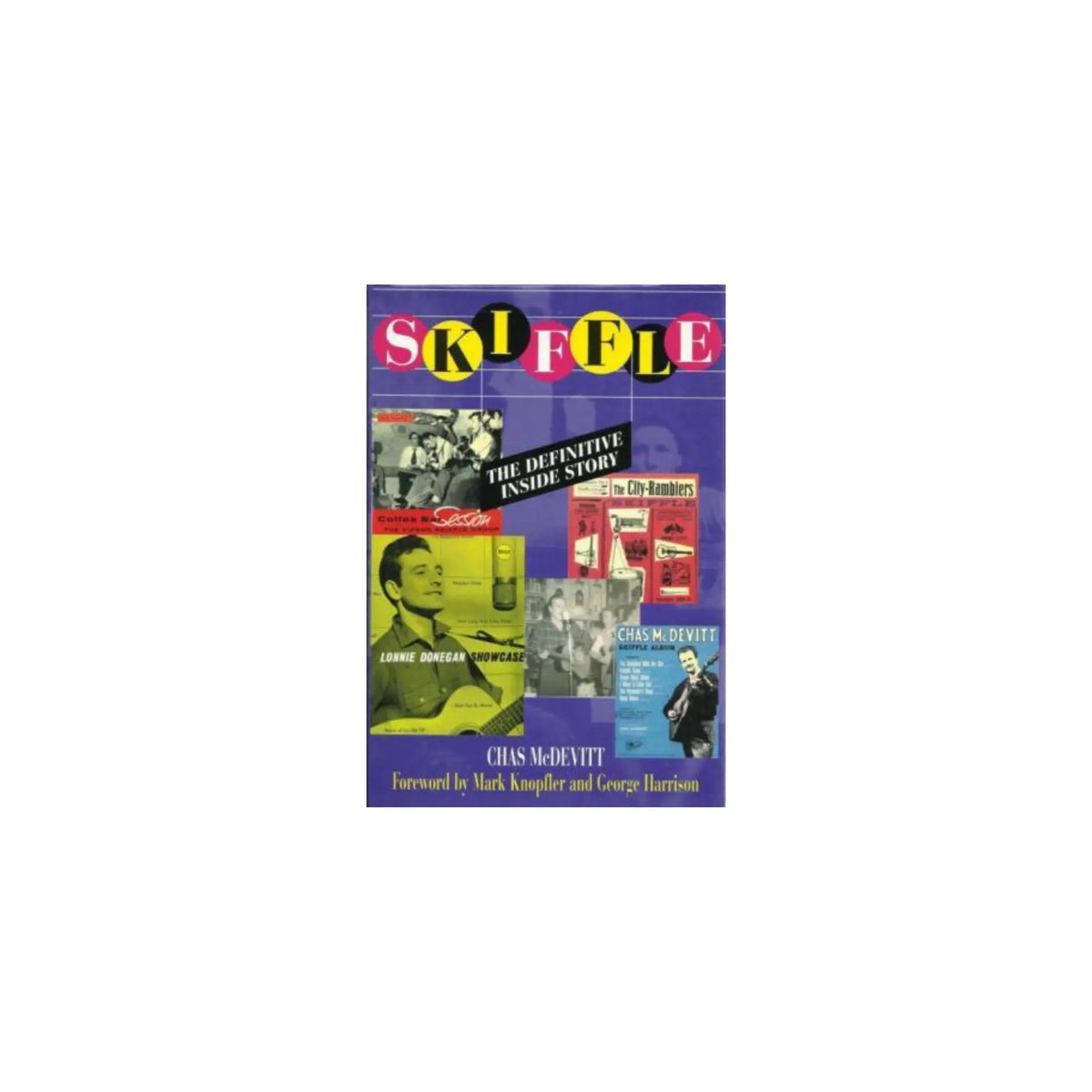 Skiffle: The Definitive Inside Story Books Chas McDevitt Art of Guitar
