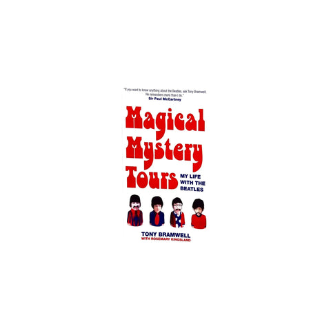 Magical Mystery tours My life with the Beatles by Tony Bramwell Art of Guitar